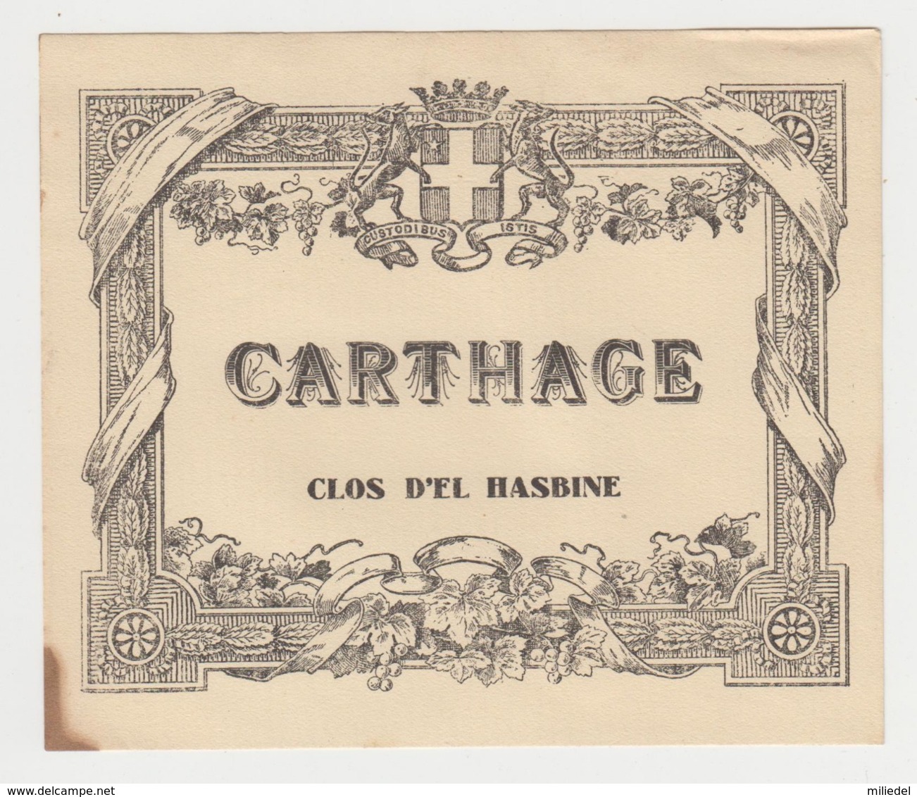 BB925 - Etiquette Ancienne CARTHAGE - Clos D'El HASBINE - Other & Unclassified