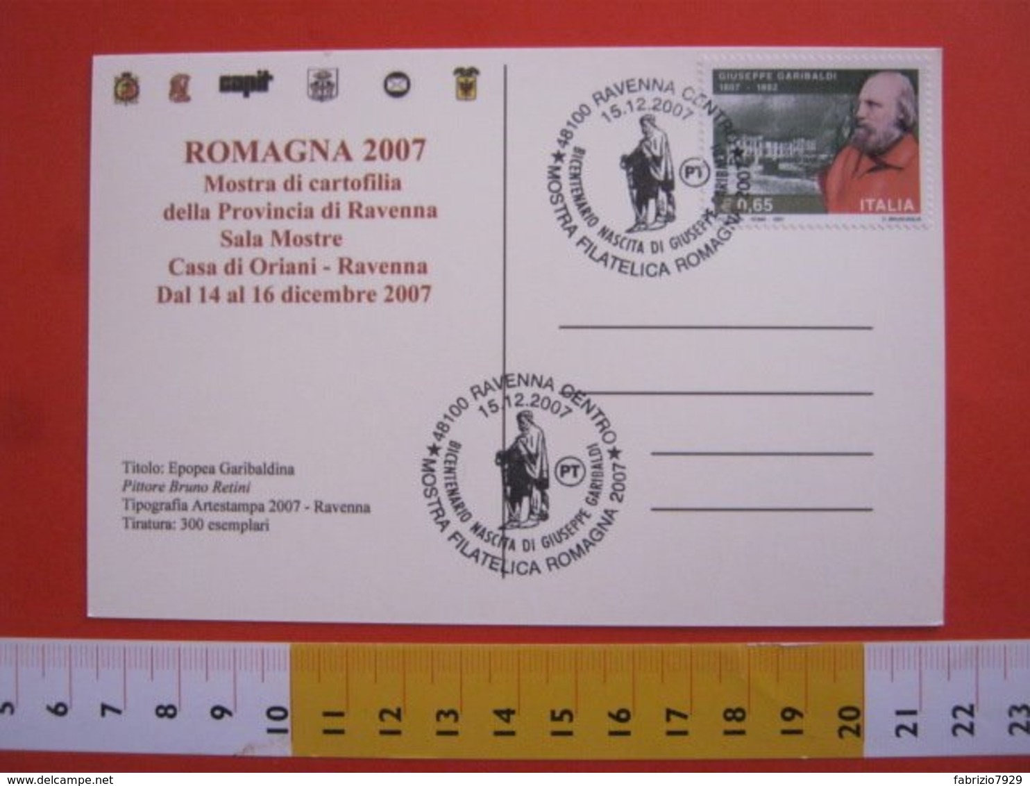 A.04 ITALIA RAVENNA - 2007 200 ANNI NASCITA GIUSEPPE GARIBALDI RISORGIMENTO UNITA' STORIA STORY CARD CAMICIA ROSSA - Altri & Non Classificati