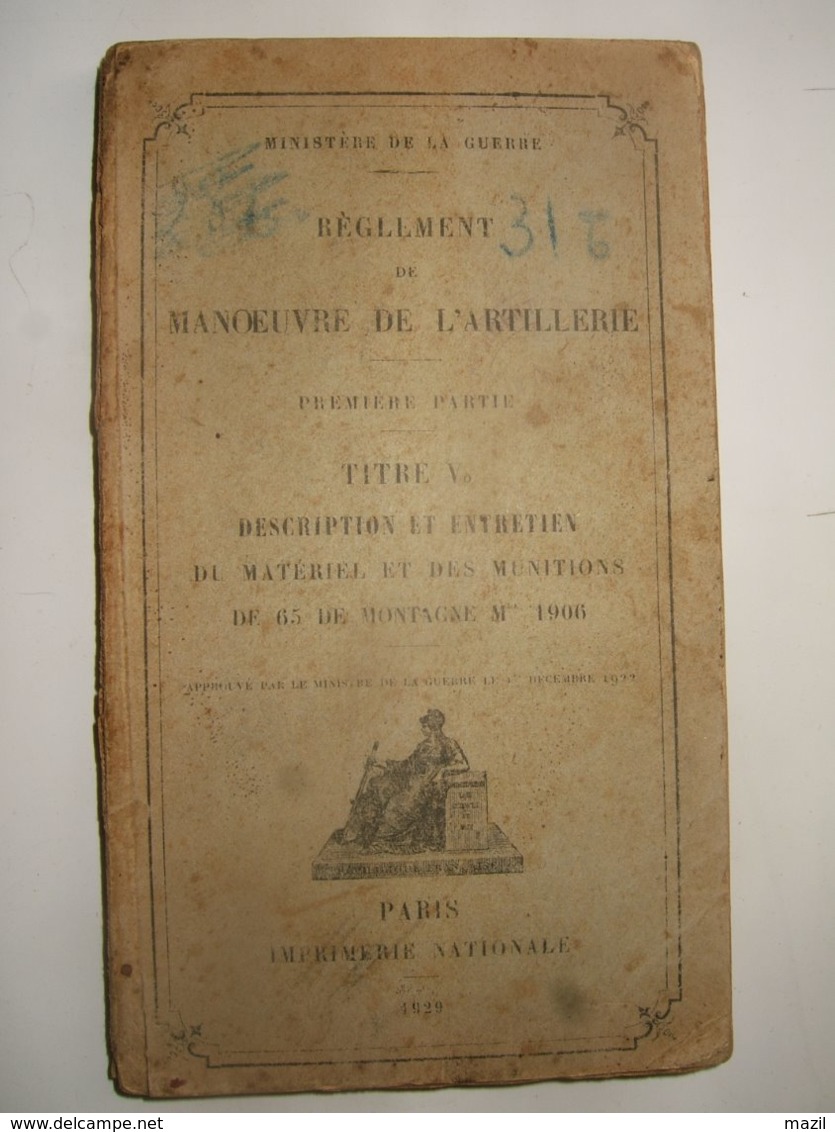 Manuel  Artillerie  : Le 65 De Montagne   1929 - Français