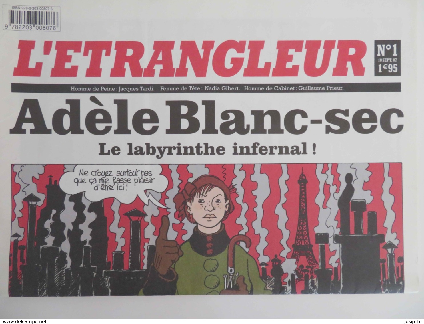 L'ÉTRANGLEUR -  JOURNAL BD - ADÈLE BLANC-SEC LE LABYRINTHE INFERNAL N°1- 10/09/2007 - Adèle Blanc-Sec