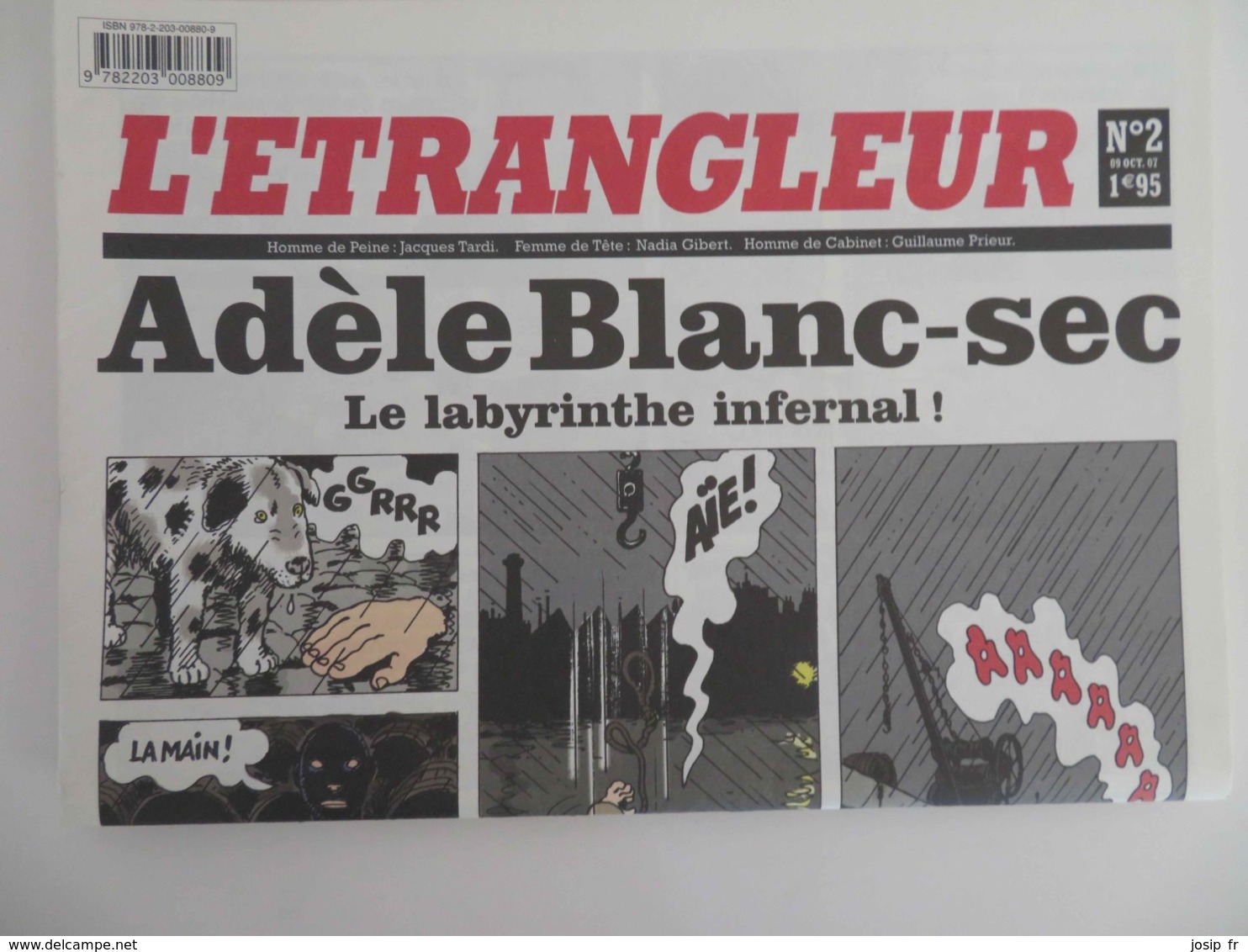 L'ÉTRANGLEUR -  JOURNAL BD - ADÈLE BLANC-SEC LE LABYRINTHE INFERNAL N°2- 09/10/2007 - Adèle Blanc-Sec