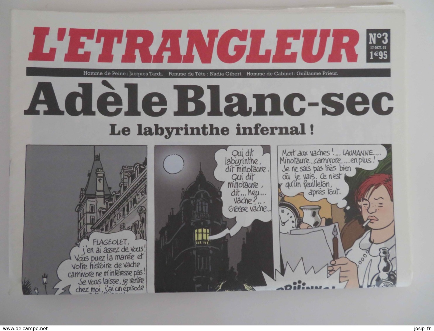 L'ÉTRANGLEUR -  JOURNAL BD - ADÈLE BLANC-SEC LE LABYRINTHE INFERNAL N°3- 17/10/2007 - Adèle Blanc-Sec