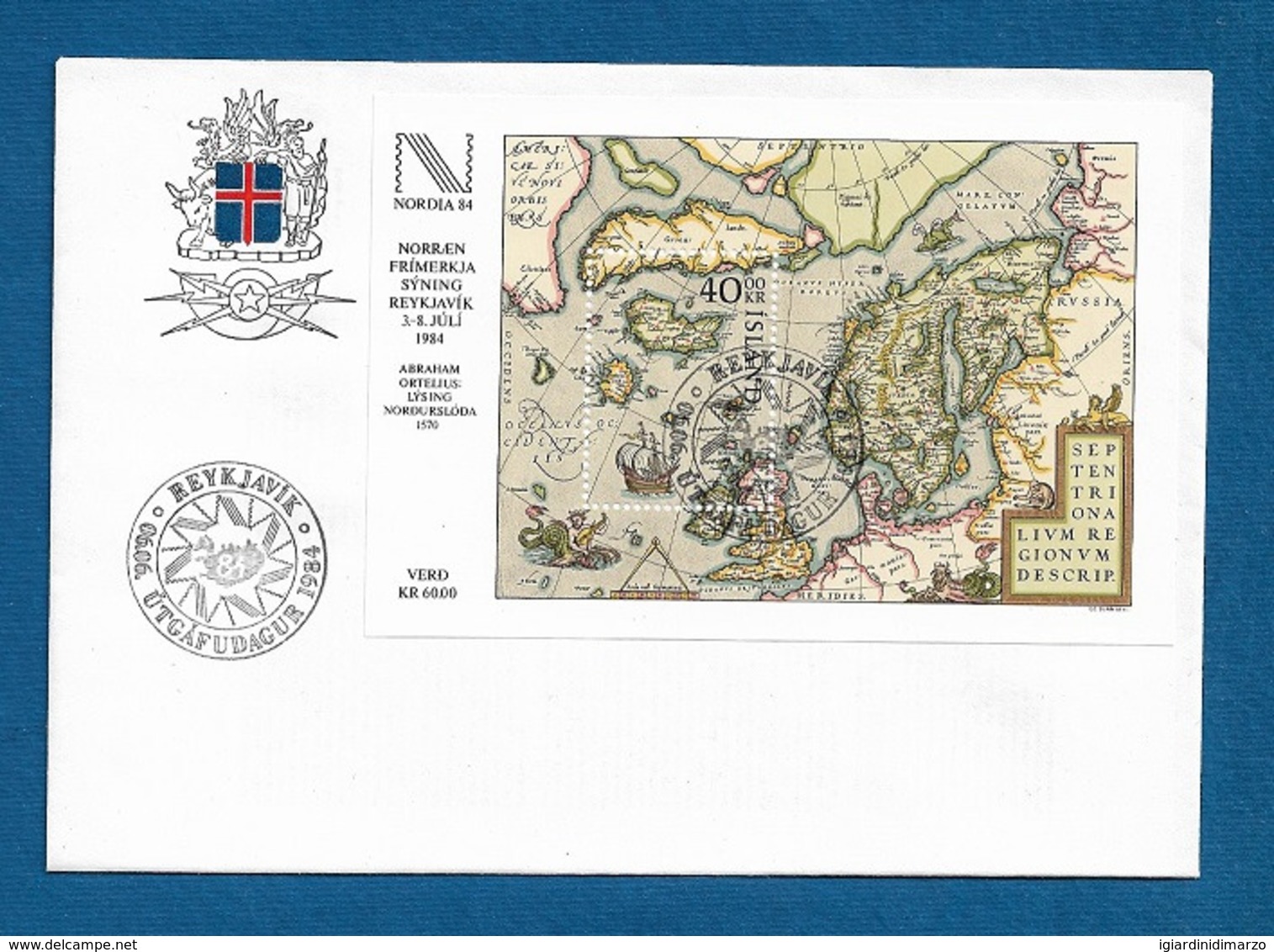 ISLANDA - 1984 - FDC BF EMISSIONE "NORDIA 84" CON VALORE DA 4O K. - IN OTTIME CONDIZIONI. - FDC