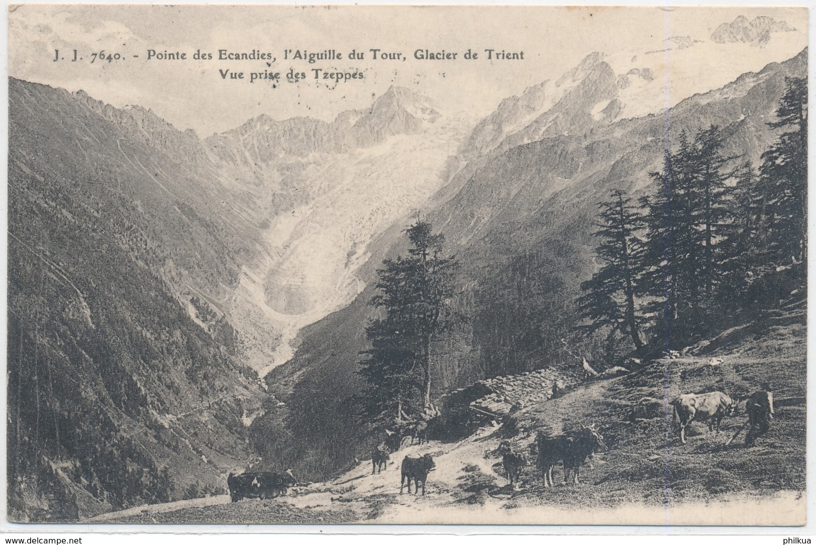 Ansichtskarte Mit Zweizeiler La FORCLAZ (VALAIS) - Pointe Des Ecandies LÂiguille Du Tour, Glacier De Trient - Poststempel