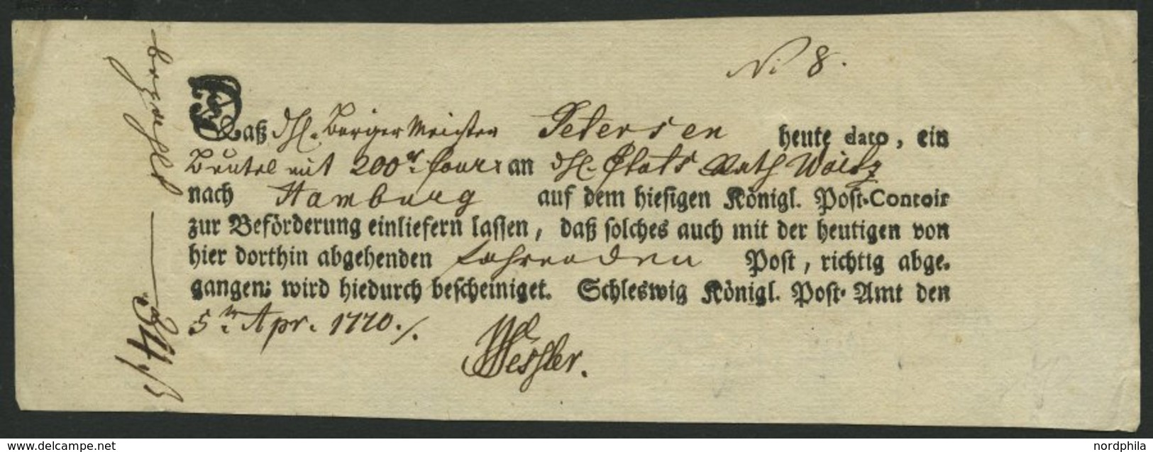 SCHLESWIG-HOLSTEIN SCHLESWIG, Ortsdruck Auf Einlieferungsschein (1770), Pracht - Precursores