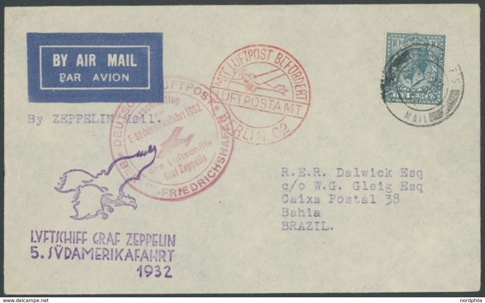 ZULEITUNGSPOST 171B BRIEF, Großbritannien: 1932, 5. Südamerikafahrt, Anschlussflug Ab Berlin, Bis Bahia, Prachtbrief, Si - Airmail & Zeppelin