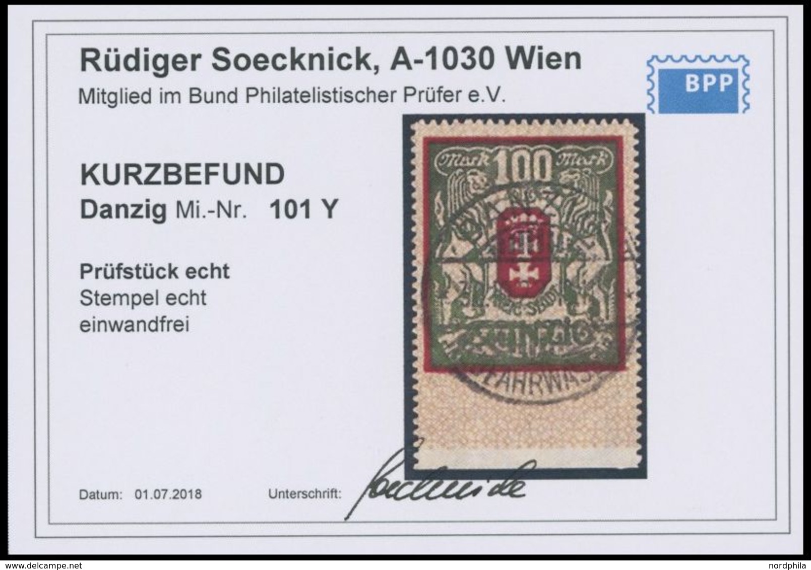 FREIE STADT DANZIG 101Y O, 1922, 100 M. Dunkelzinnoberrot/dunkelgrünoliv, Wz. 2Y, Zeitgerechte Entwertung, Pracht, Kurzb - Other & Unclassified