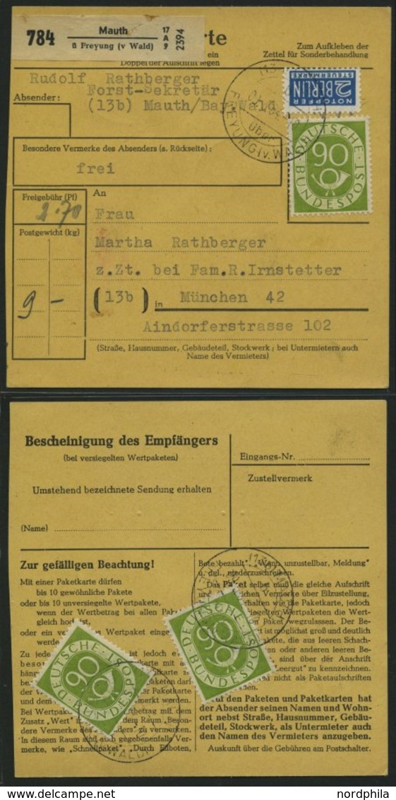 BUNDESREPUBLIK 138 BRIEF, 1954, 90 Pf. Posthorn, 3x Als Mehrfachfrankatur (davon 2x Rückseitig) Auf Paketkarte Aus MAUTH - Other & Unclassified