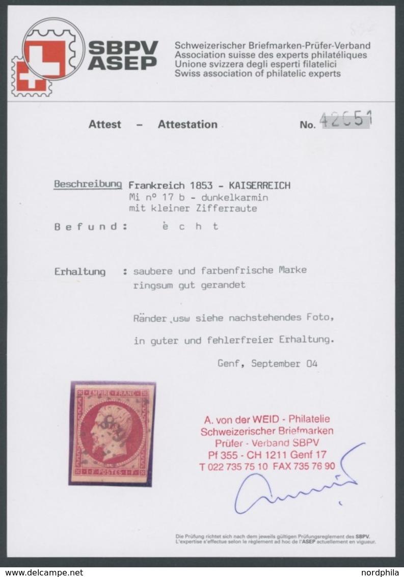 FRANKREICH 17b O, 1854, 1 Fr. Dunkelkarmin Mit Kleiner Ziffernraute 1658, Kaum Sichtbare Eckbugspuren (im Attest Nicht E - Other & Unclassified