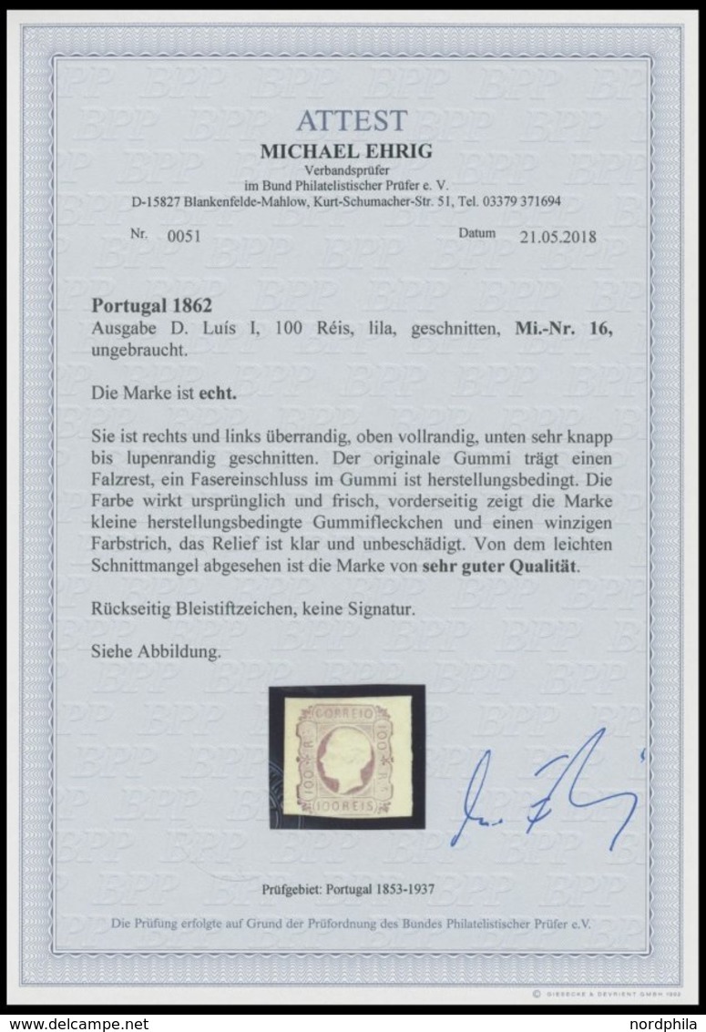 PORTUGAL 16 *, 1862, 100 R. Lila, Falzreste, Links Unten Lupenrandig Sonst Voll-breitrandig, Farbfrisches Prachtstück, F - Usado