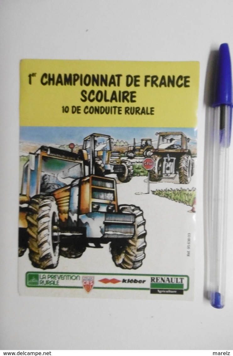 Autocollant Stickers TRACTEUR "1er Championnat De France Scolaire" Conduite Rurale Avec KLEBER Et RENAULT AGRICULTURE - Autocollants