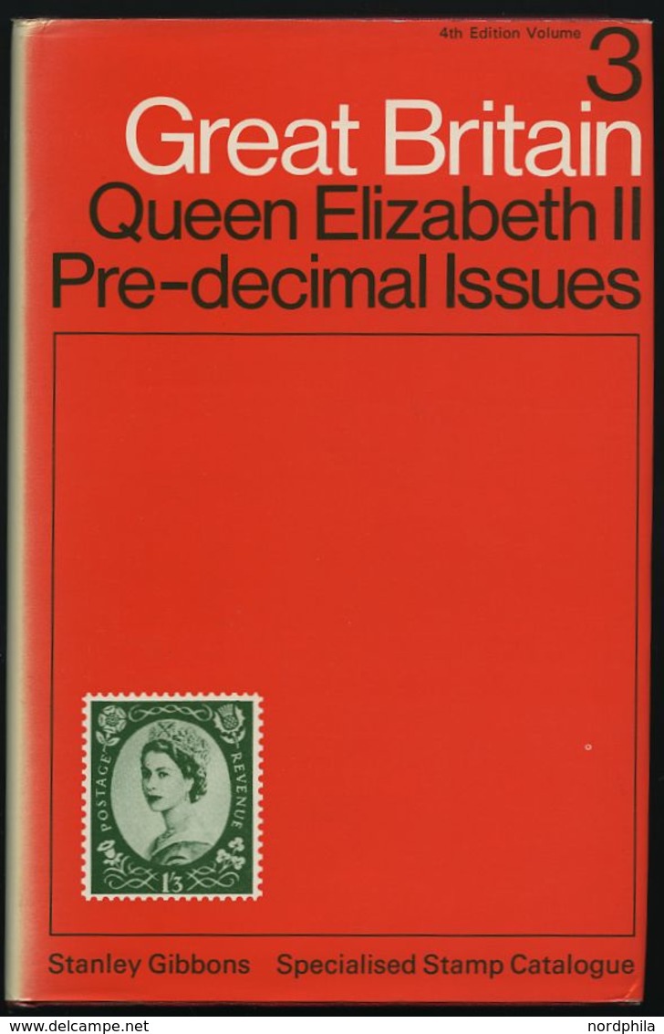 PHIL. LITERATUR Grest Britain - Queen Elizabeth II Pre-decimal Lssues, Stanley Gibbons Specialised Stamp Catalogue. 1978 - Filatelia E Historia De Correos