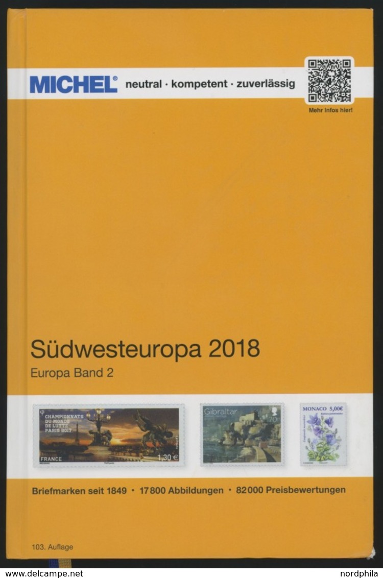 PHIL. KATALOGE Michel: Südwesteuropa-Katalog 2018, Band 2, Alter Verkaufspreis: EUR 72.- - Philately