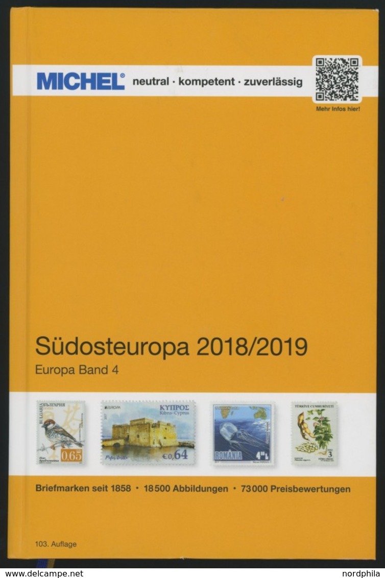 PHIL. KATALOGE Michel: Südosteuropa-Katalog 2018, Band 4, Alter Verkaufspreis: EUR 72.- - Filatelia