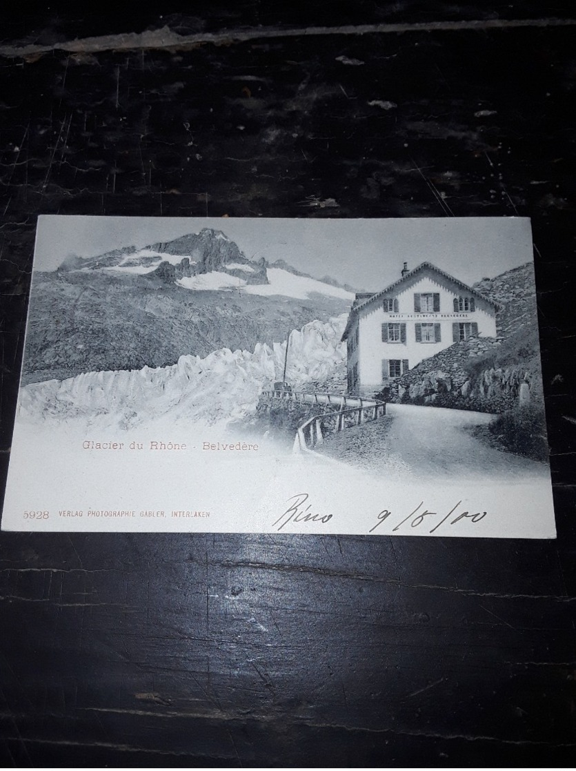 Cartolina Postale, Postcard, 1900, Glacier Du Rhone, Belvedere - Sonstige & Ohne Zuordnung