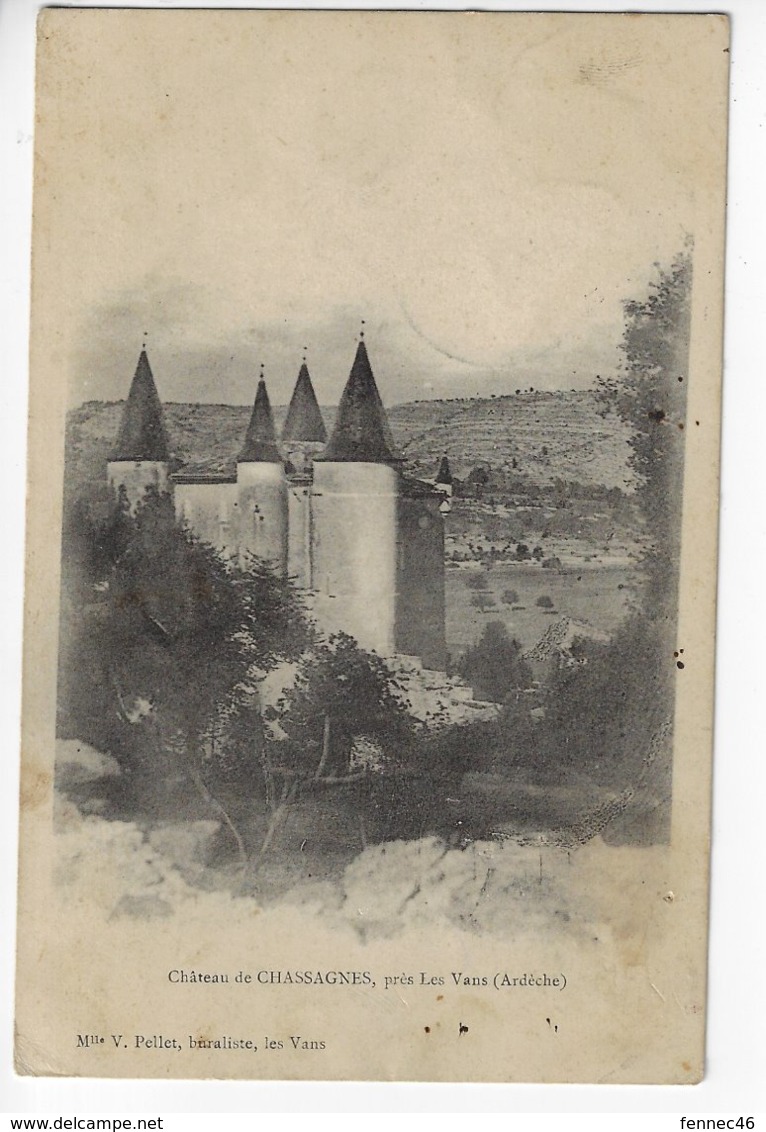 63 - Château De CHASSAGNES, Près LES VANS  - 1905 (X65) - Les Vans