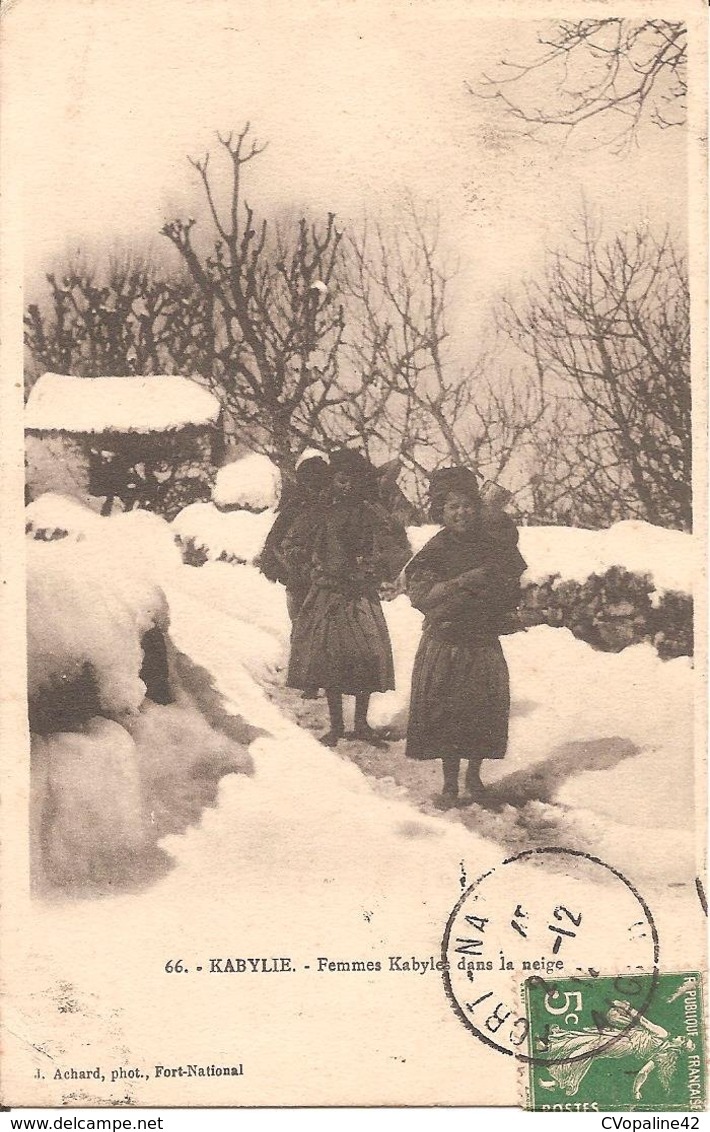 ALGERIE - KABYLIE - Femmes Kabyles Dans La Neige En 1912 - Femmes