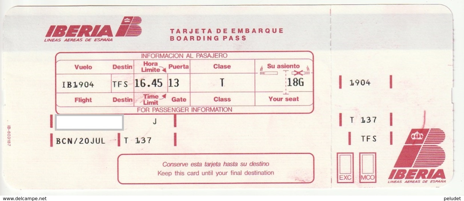 BOARDING PASS - CARTAO EMBARQUE - TARJETA EMBARQUE - IBERIA - 1992 - Europa