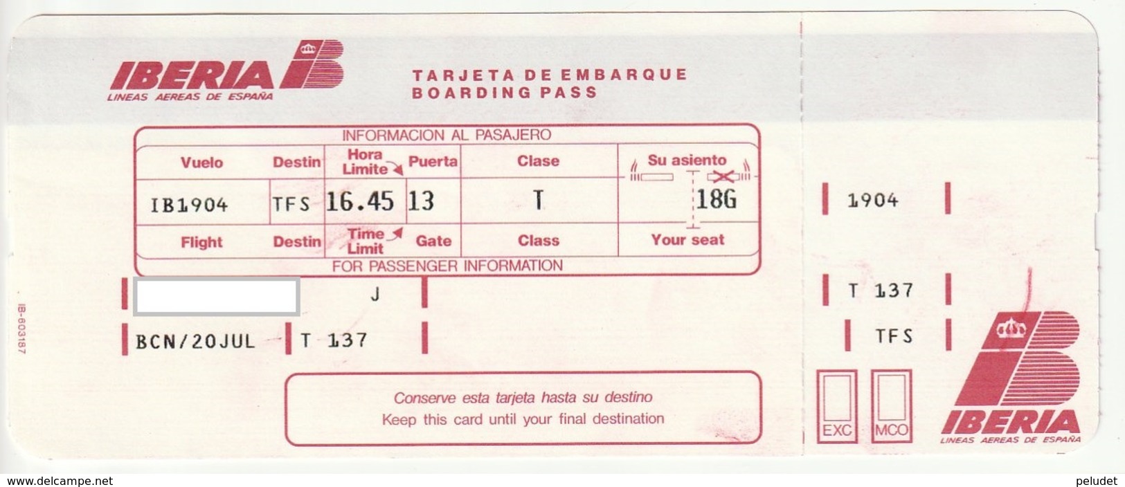 BOARDING PASS - CARTAO EMBARQUE - TARJETA EMBARQUE - IBERIA - 1992 - Europe