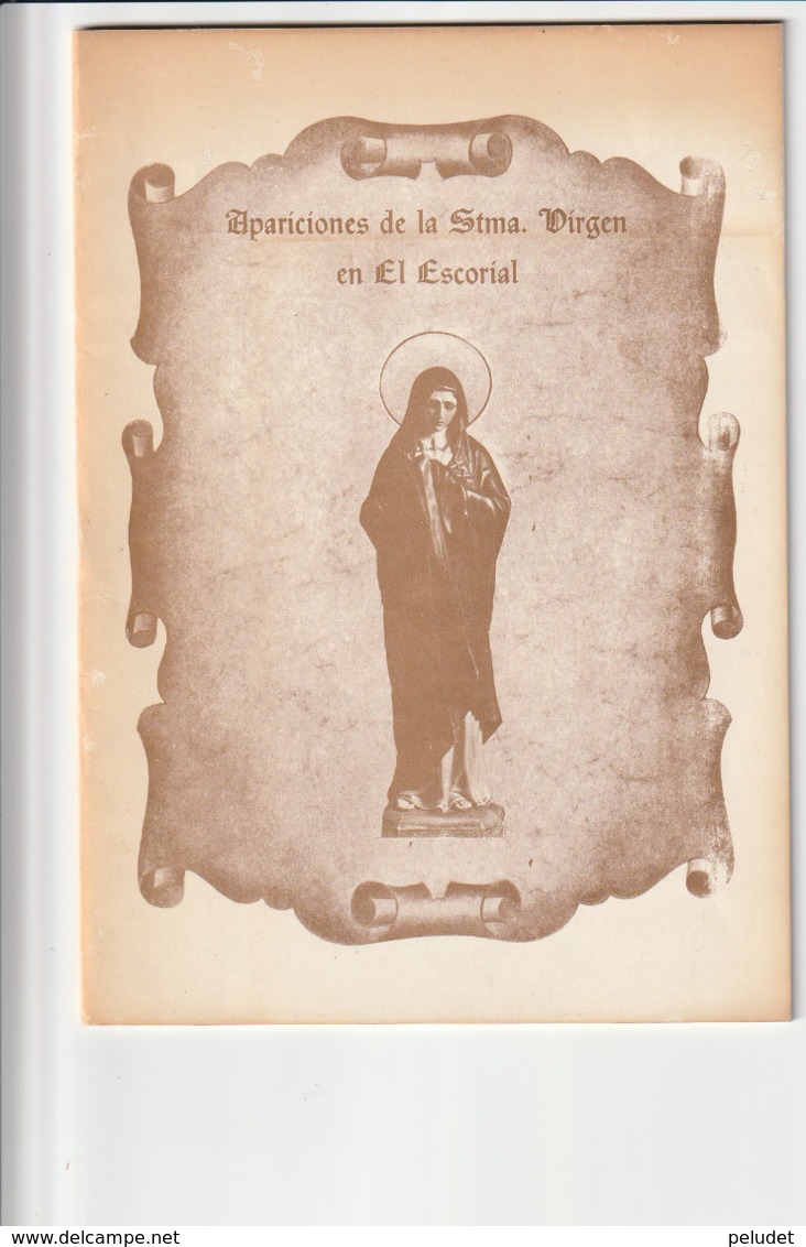 APARICIONES DE LA STMA. VIRGEN EN EL ESCORIAL - 1983 (24X17) - Religión Y Paraciencias