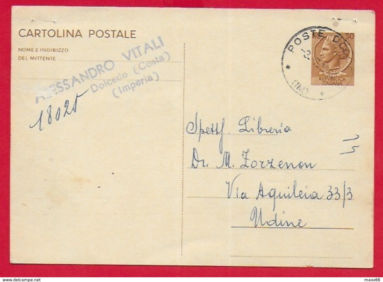 ITALIA - 1965 CARTOLINA POSTALE VG - Siracusana £ 30 - U. CP167 - ANN. 1967 DOLCEDO - Interi Postali