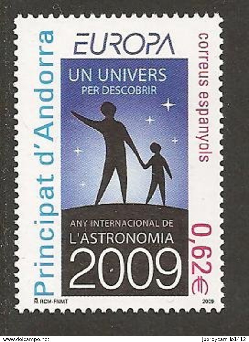 ANDORRA ESPAÑOLA- EUROPA 2009 - "ASTRONOMIA" -   SERIE De 1 V. - 2009