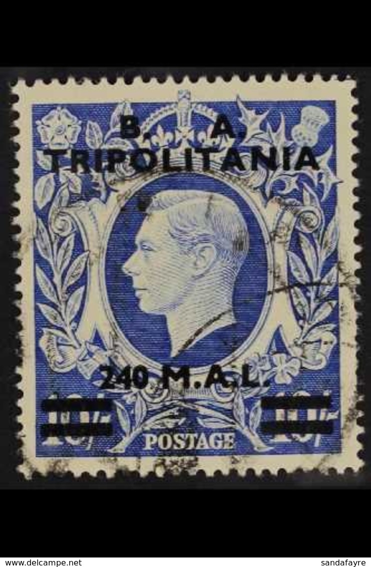 TRIPOLITANIA  1950 240L On 10s Ultramarine "B.A." Overprint, SG T26, Fine Used, Fresh. For More Images, Please Visit Htt - Italian Eastern Africa