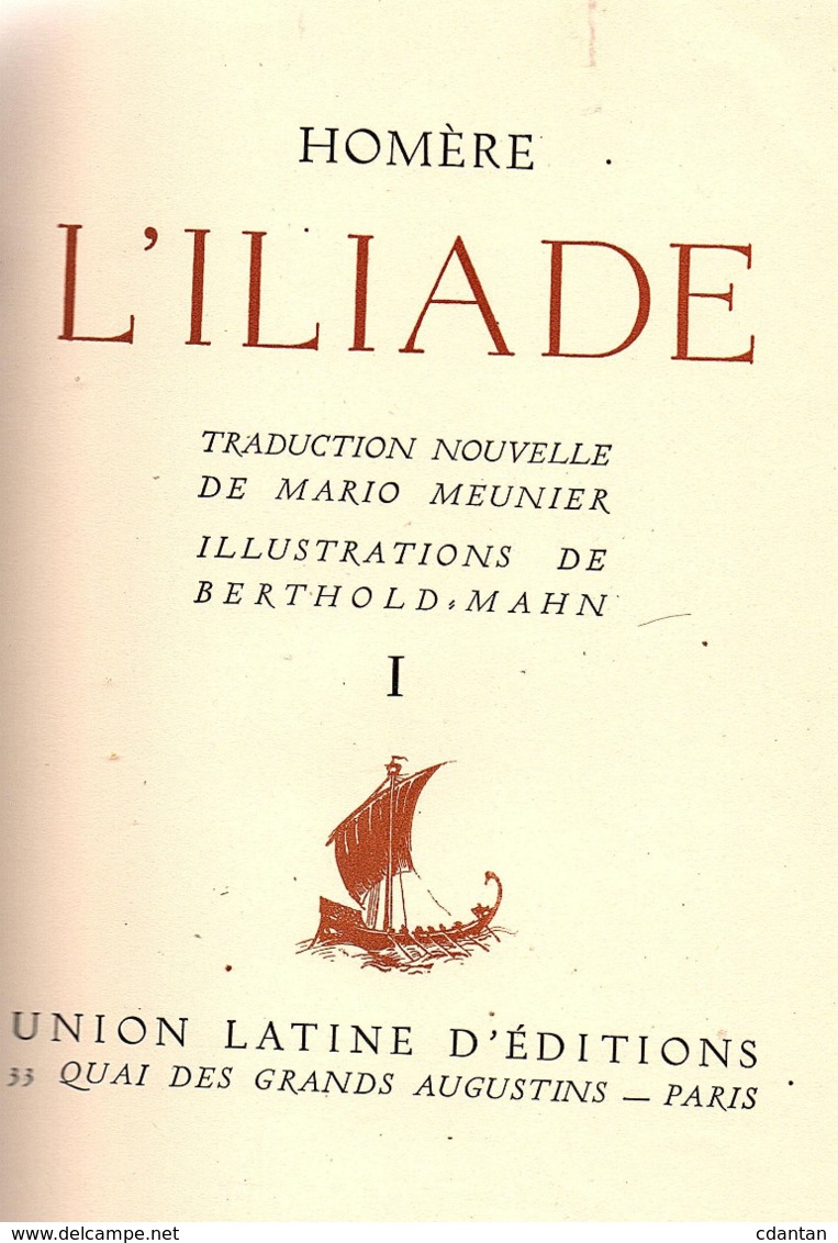 HOMERE - " L' ILIADE " 2 Tomes - Edition Numérotée 5971 / 7250 - Historia