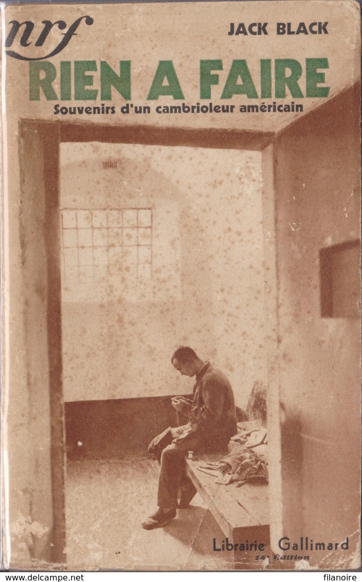 Jack BLACK Rien à Faire NRF Gallimard (EO, 1932) - NRF Gallimard