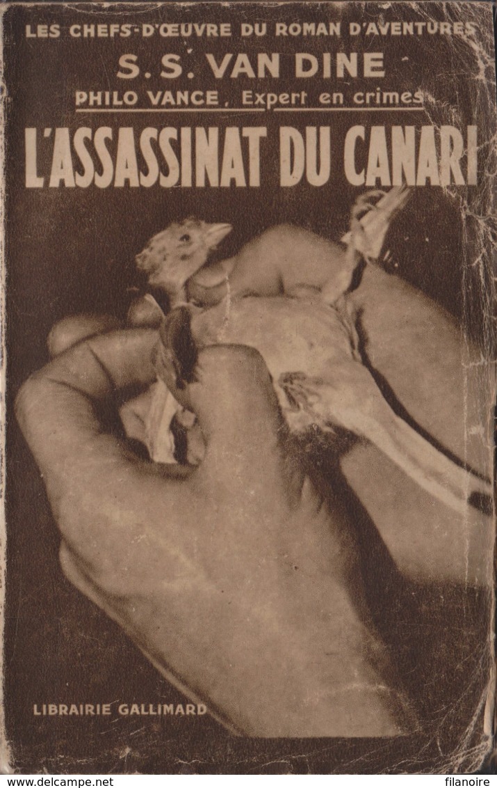 SS VAN DINE L'Assassinat Du Canari Les Chefs D’œuvre Du Roman D'Aventure N°9 (EO, 1930) - NRF Gallimard