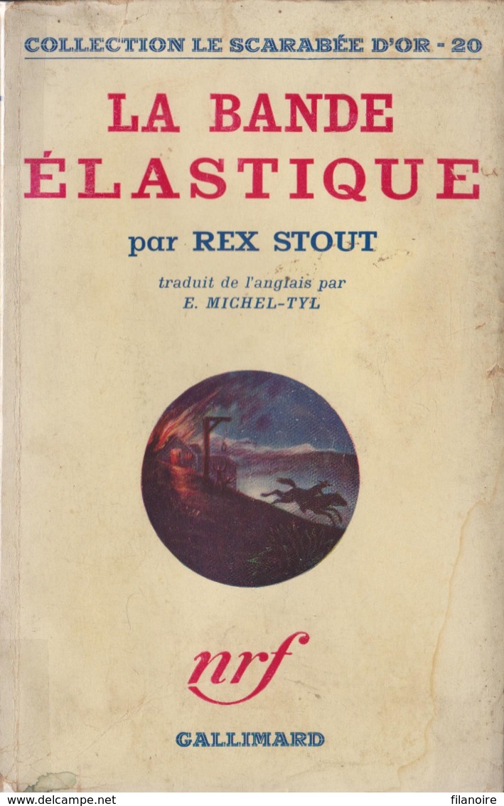 Rex STOUT La Bande élastique Scarabée D’Or N°20 (EO, 1938) - NRF Gallimard