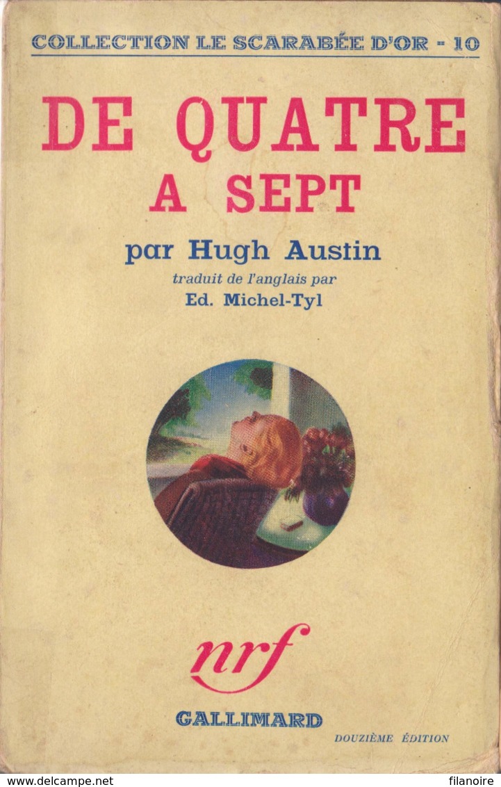 Hugh AUSTIN De Quatre à Sept Scarabée D’Or N°10 (EO, 1937) - NRF Gallimard