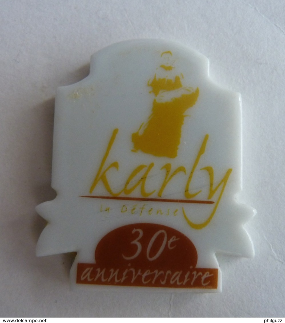 FEVE PUBLICITAIRE PERSO PATISSERIE KARLY - LA DEFENSE PUTEAUX - 30ème ANNIVERSAIRE BLANCHE - Andere & Zonder Classificatie