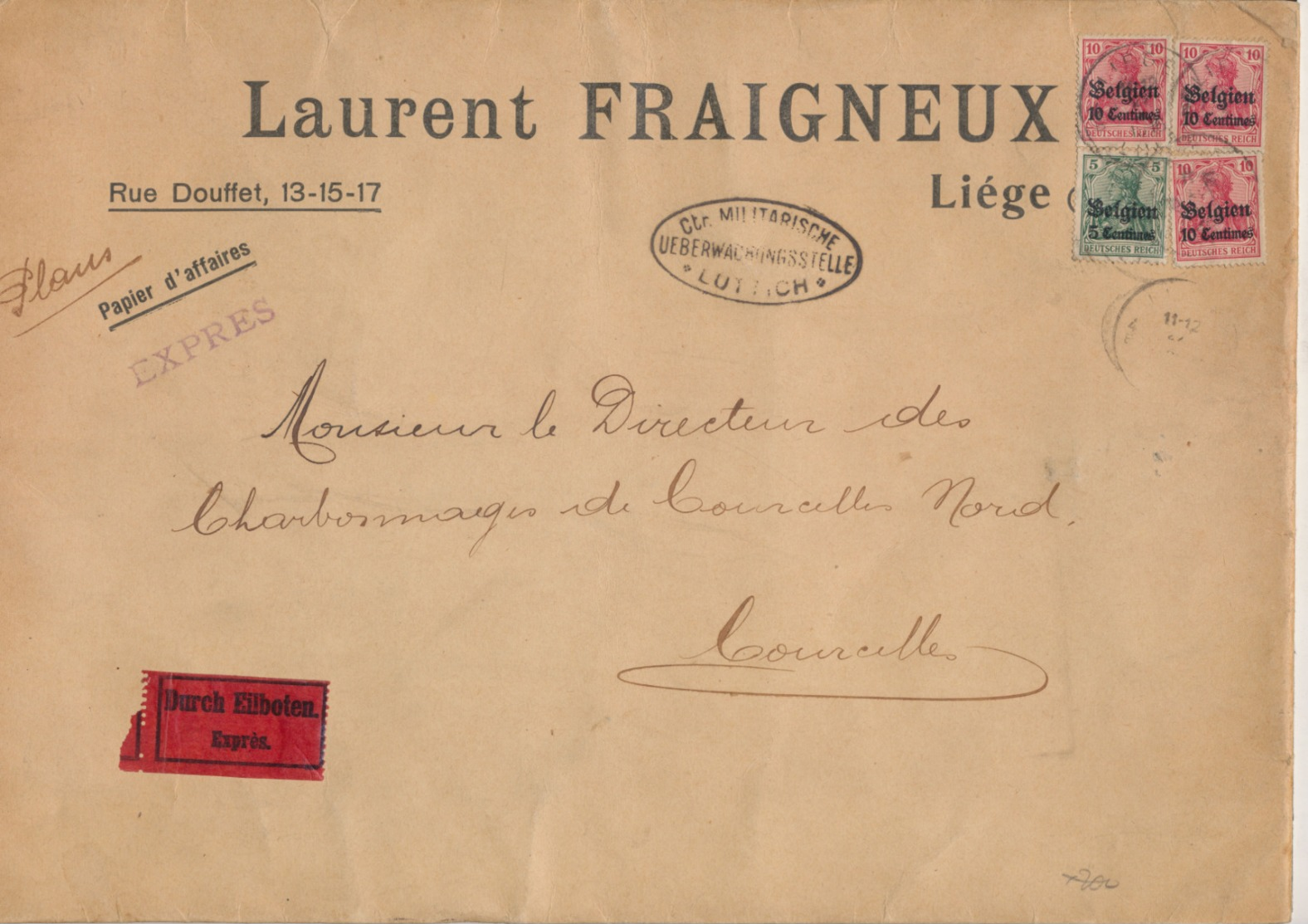 Guerre 14-18 - OC N°2 Et 3x3 Sur Grande Env. En Expres De Liège + Censure Militaire Vers Courcelles / Papiers D'affaires - OC1/25 Gouvernement Général