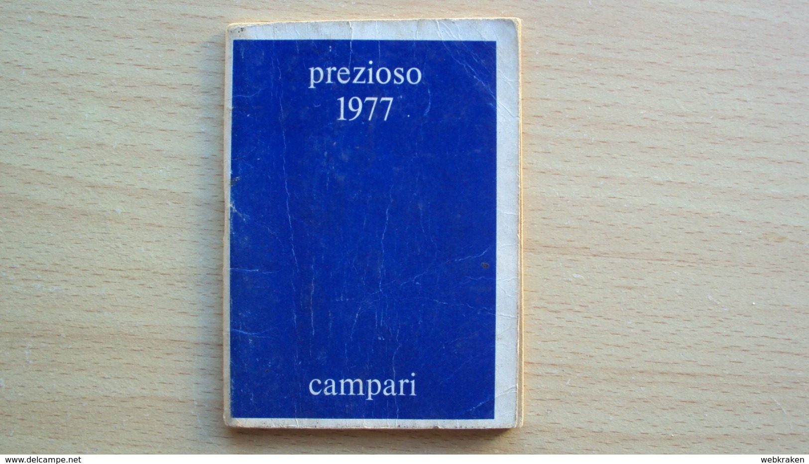 ALMANACCO AGENDA CAMPARI PREZIOSO ANNO 1977 (s.c. 1) - Non Classificati