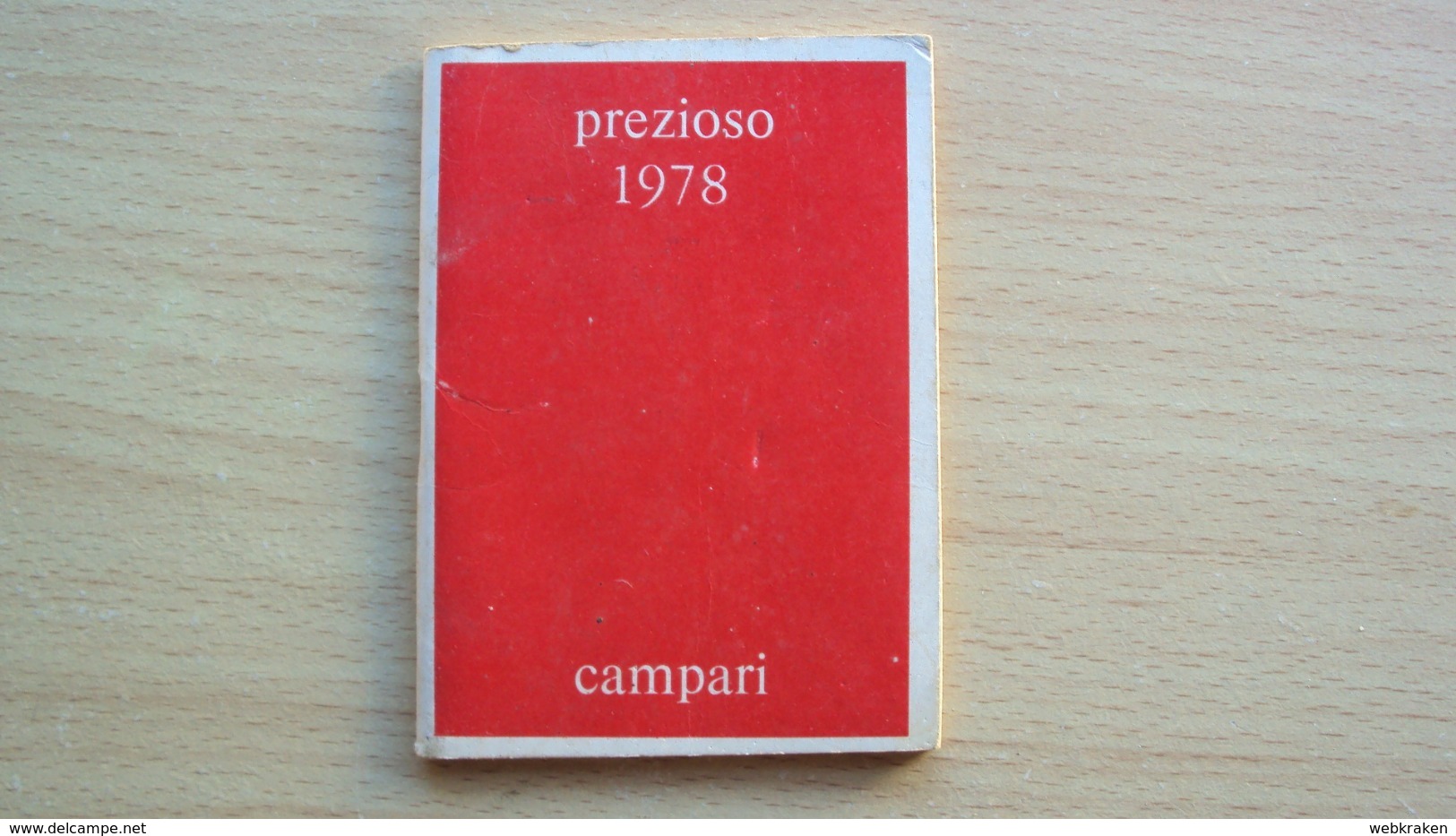 ALMANACCO AGENDA CAMPARI PREZIOSO ANNO 1978 (s.c. 1) - Non Classificati