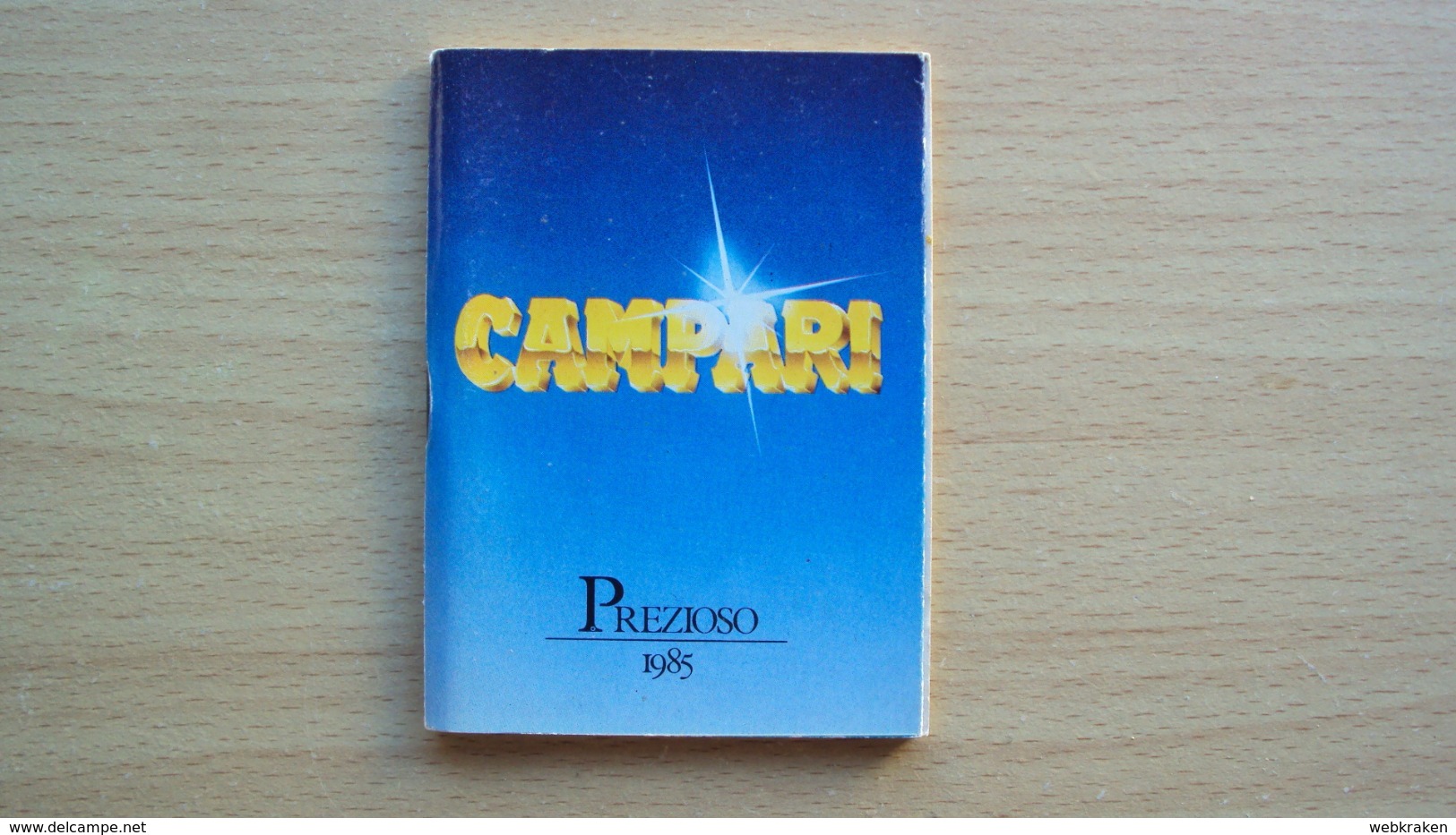 ALMANACCO AGENDA CAMPARI PREZIOSO ANNO 1985 (s.c. 1) - Non Classificati