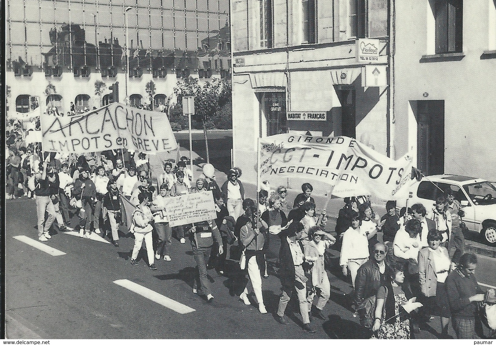10x15  Manifestation Des  Agents Des Impots Rue Du Chateau D'eau à Bordeaux  Le 16 Octobre 1989      Arcachon - Labor Unions