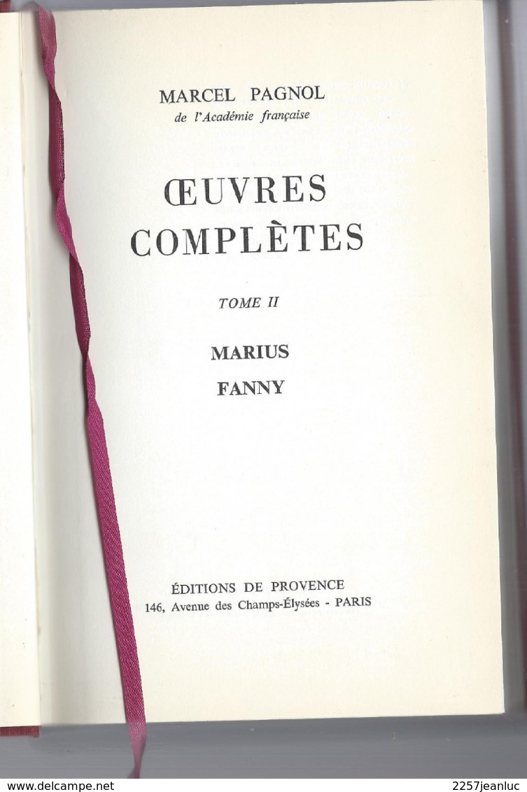 Marcel Pagnol Oeuvres Complètes Tome 2 - Marius Fanny - Other & Unclassified