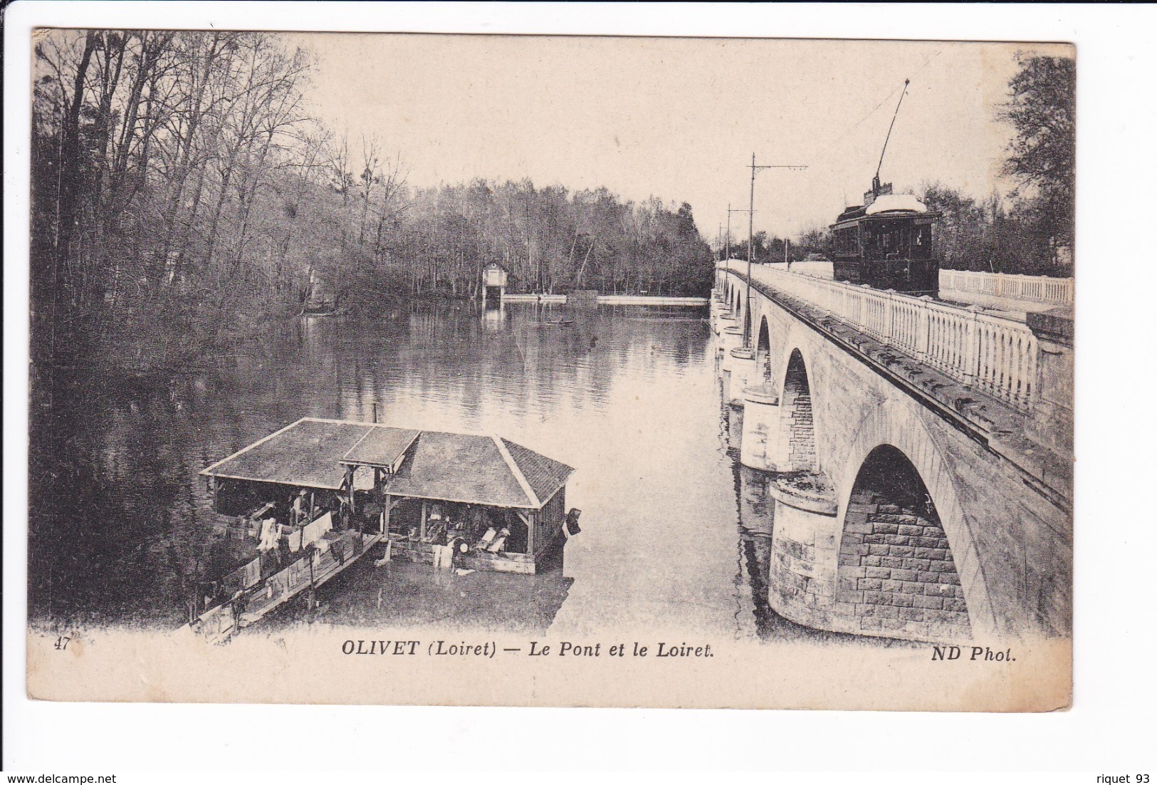 OLIVET - Les Pont Et Le Loiret - Sonstige & Ohne Zuordnung