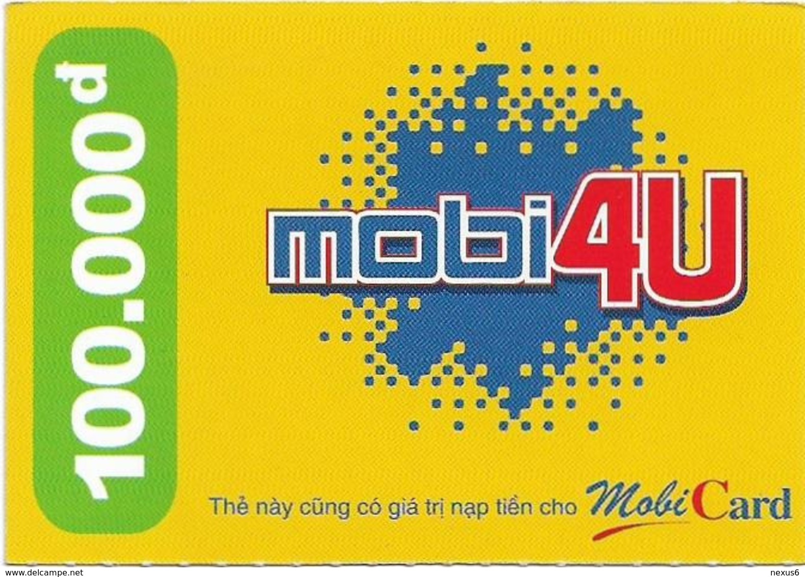 Vietnam - Mobi - Mobi4U Yellow, Prepaid 100,000₫, Exp. 31.12.2006, Used - Viêt-Nam