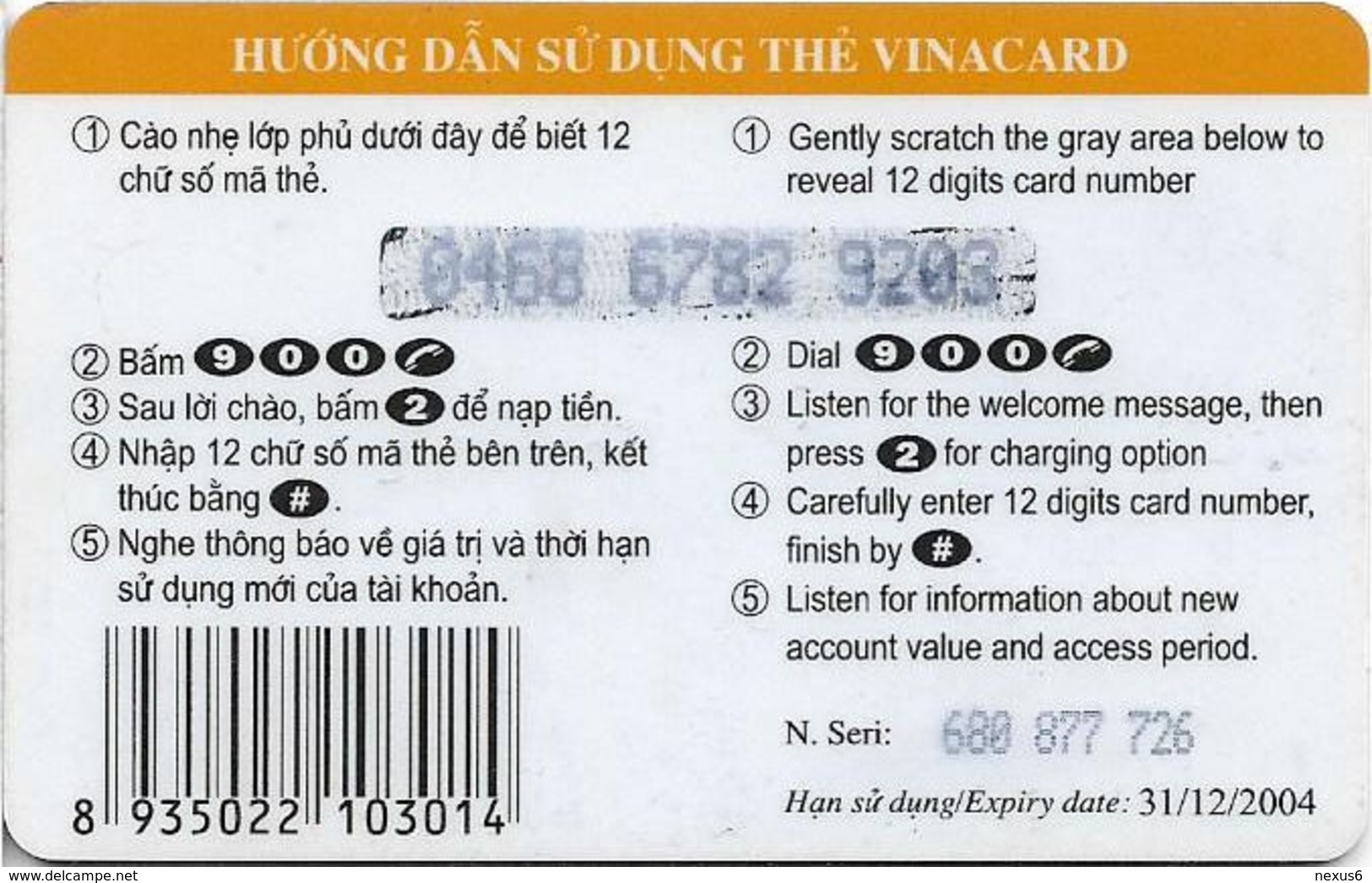 Vietnam - Vinaphone - Pay Us You Talk, Prepaid 100,000₫, Exp. 31.12.2004, Used - Viêt-Nam