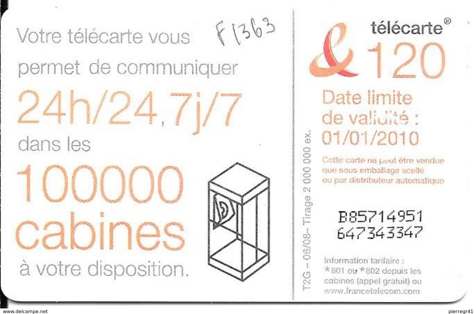 CARTE-PUBLIC-120U-F1363-GEM1-06/08-DANSE 7-V°100000 CABINES-Exp-01/01/2010-UTILISE-TBE- - 2008