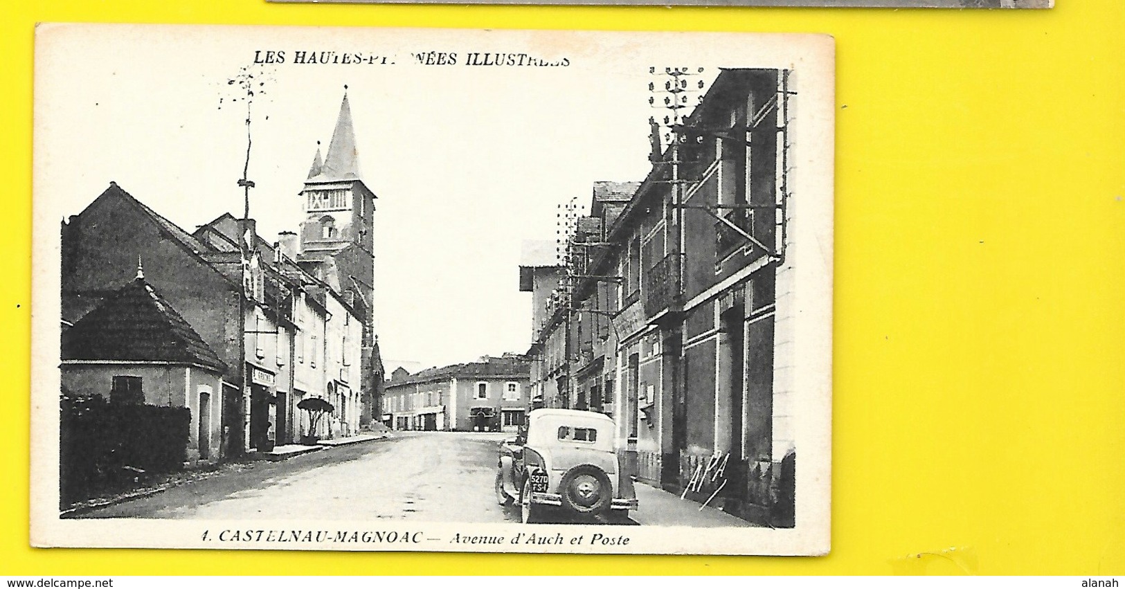 CASTELNAU MAGNOAC Avenue D'Auch Et Poste (APA) Hautes Pyrénées (65) - Castelnau Magnoac