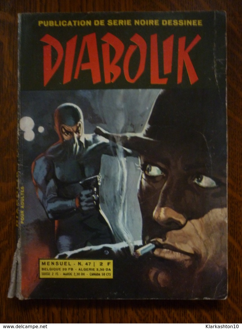 Diabolik Mensuel N°47: Le Roi De L'évasion/ Editions Gemini, Août 1969 - Other & Unclassified