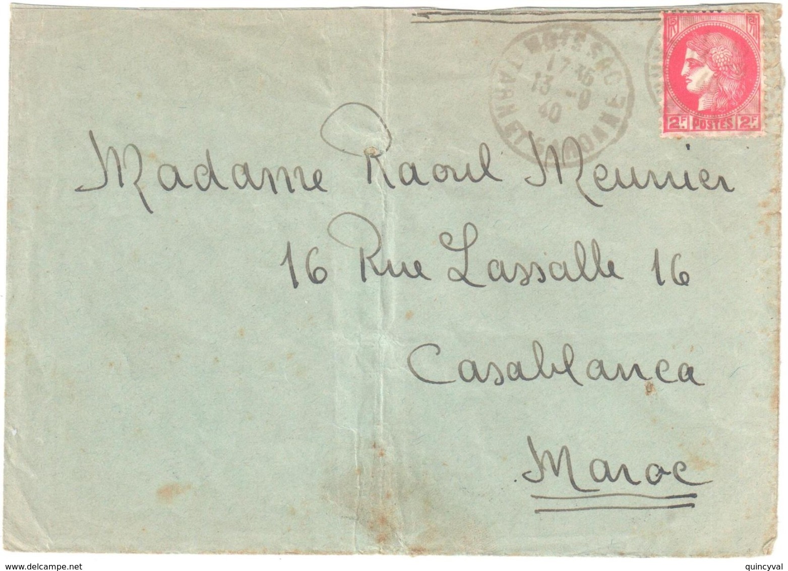 MOISSAC Tarn Et Garonne Ob 1940 Lettre Dest Casablanca Maroc Arrivée Au Verso Entête Coupée 2F Cérès Yv 373 - Storia Postale