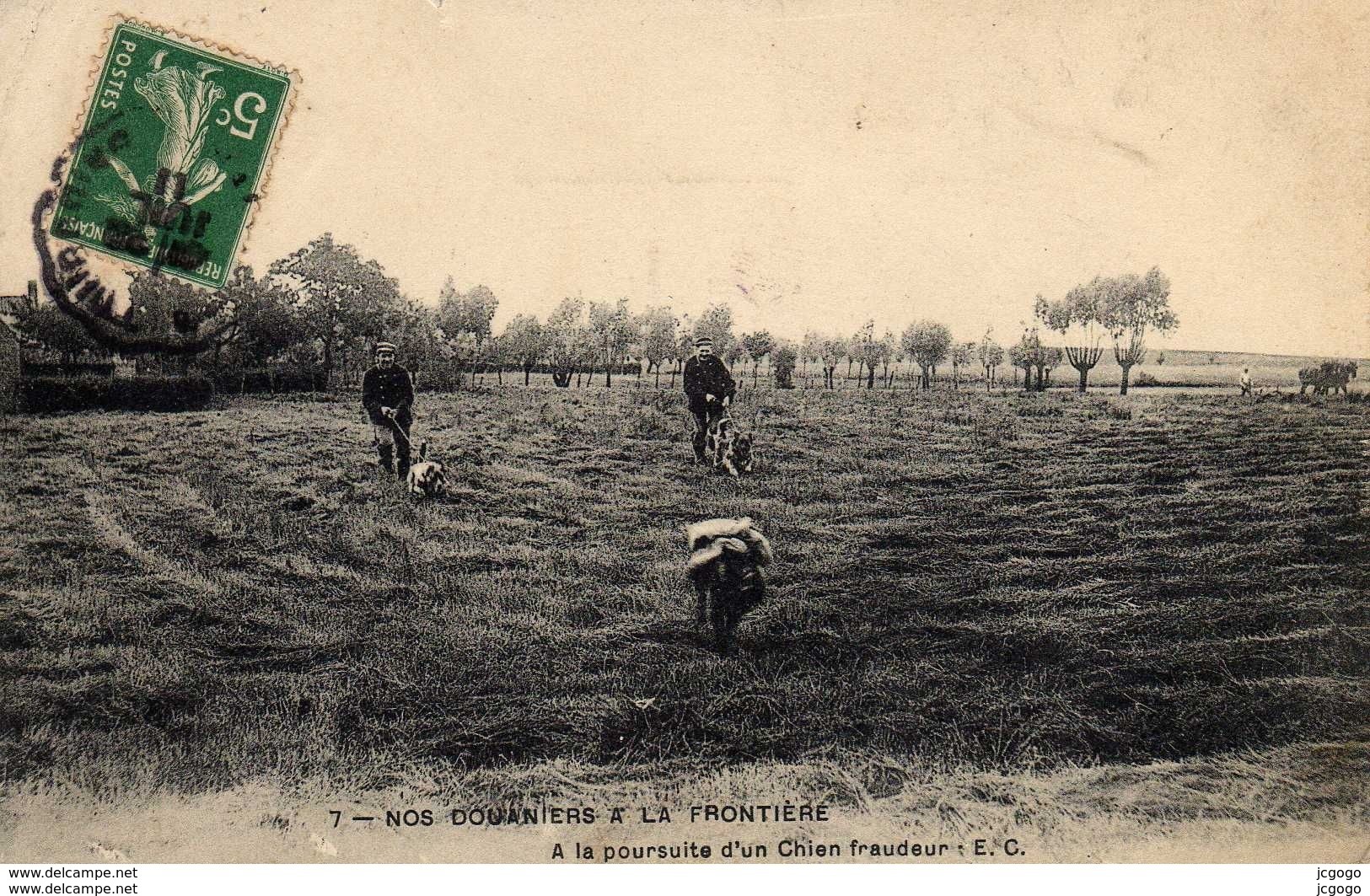 NOS DOUANIERS A LA FRONTIÈRE. A La Poursuite D'un Chien Fraudeur. Carte écrite En 1911   2 Scans - Aduana