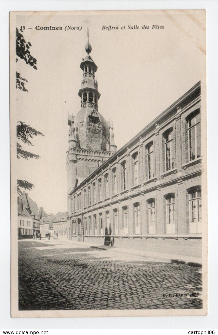 - CPA COMINES (59) - Beffroi Et Salle Des Fêtes - Edition B. F. N° 15 - - Autres & Non Classés