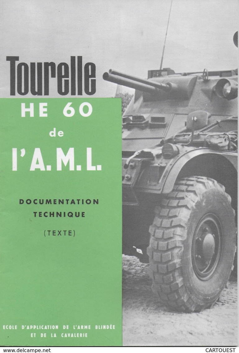 CHAR ASSAUT Tourelle HE. 60 De L' A. M. L. Documentation Technique (  TEXTE )  ♦♦☺ARMEE BLINDEE - Autres & Non Classés