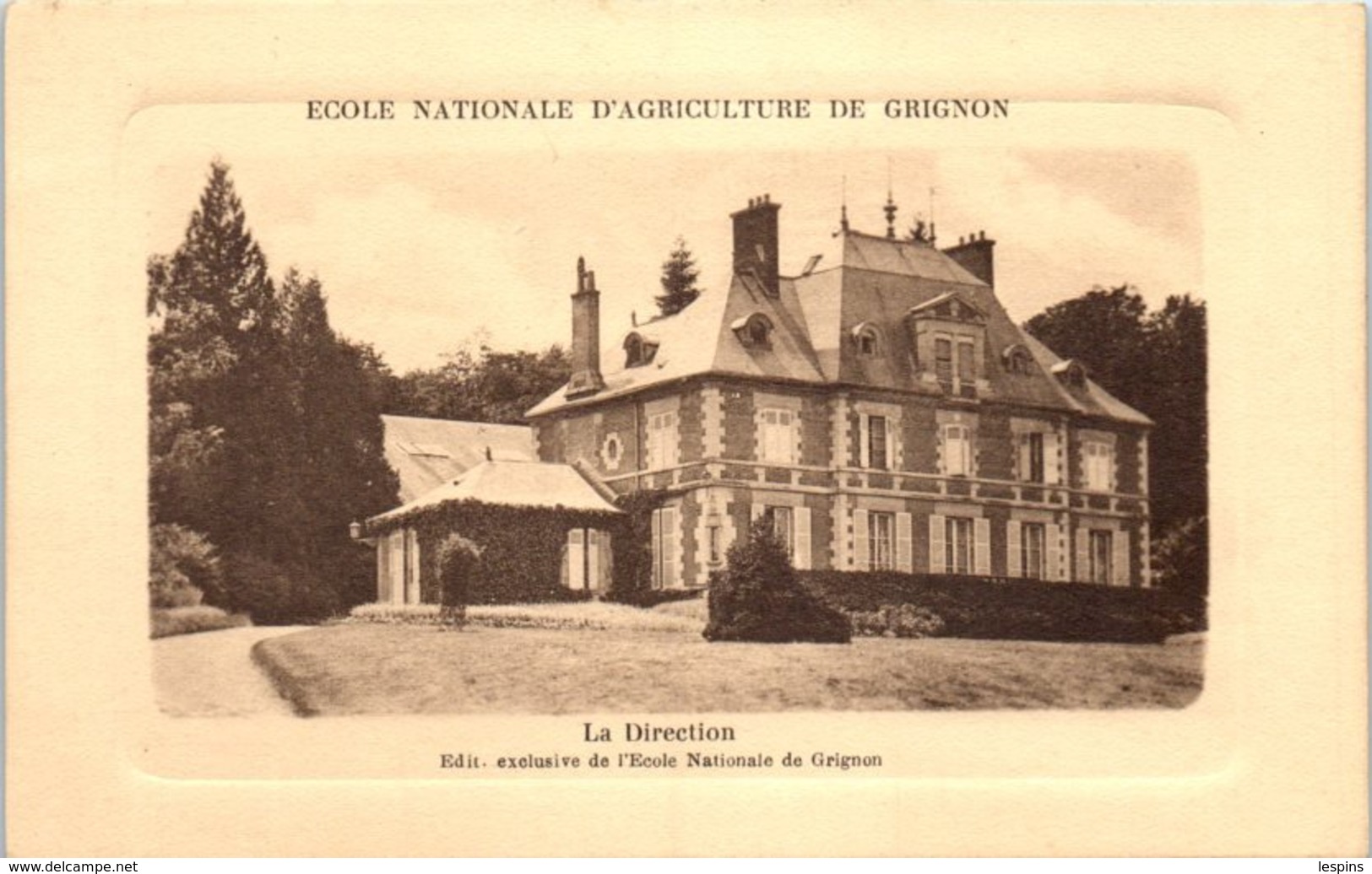 78 - GRIGNON --  Ecole Natiobnale D'Agriculture - La Direction - Grignon